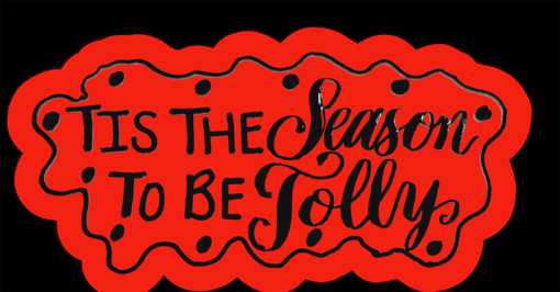 Tis the Season to be Jolly